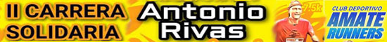 II CARRERA SOLIDARIA ANTONIO RIVAS AMATE RUNNERS