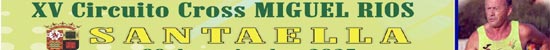 XV CIRCUITO CROSS MIGUEL ROS - CROSS DE SANTAELLA